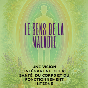 Le sens de la maladie(Ebook + imprime )